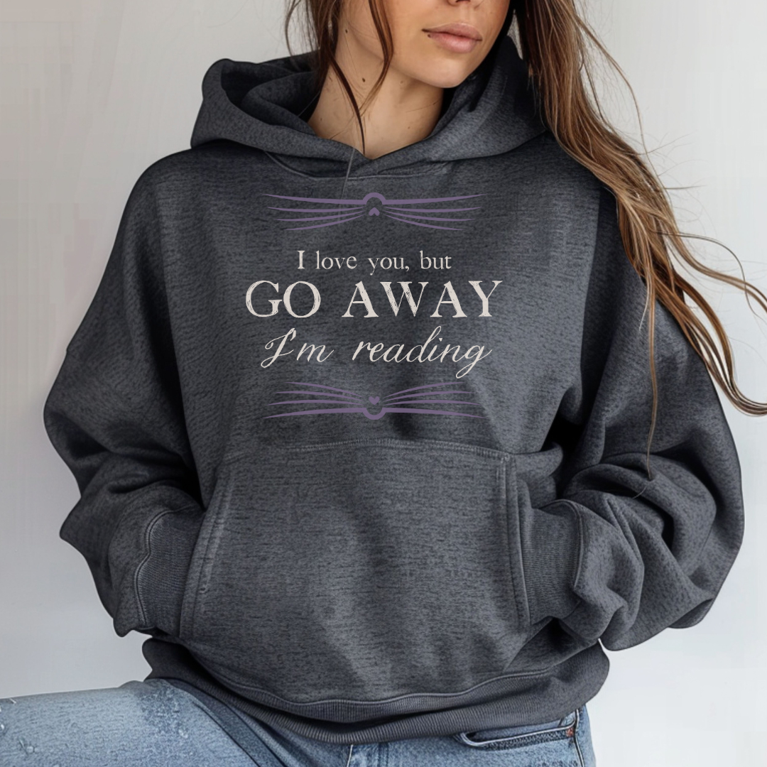 BOOKISH BABES :: Go Away I'm Reading premium hoodie