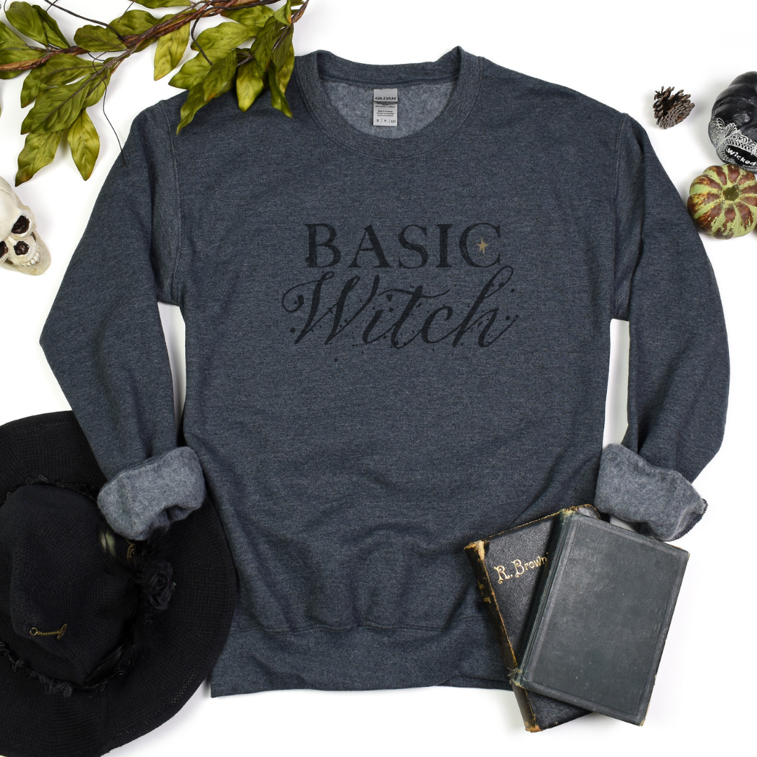 BASIC WITCH  ::  Crewneck Sweatshirt  :: "Basic Witch"