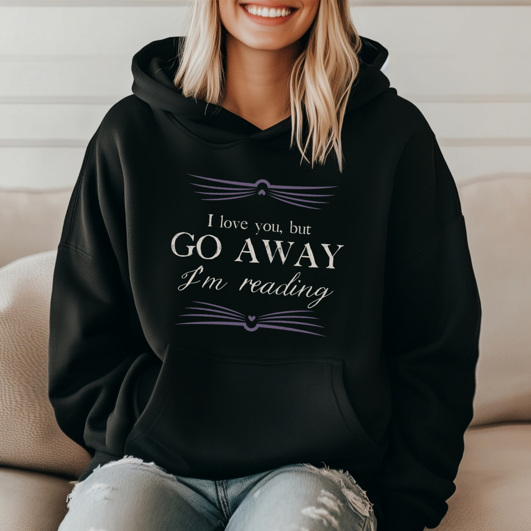 BOOKISH BABES  ::  Go Away I'm Reading premium hoodie